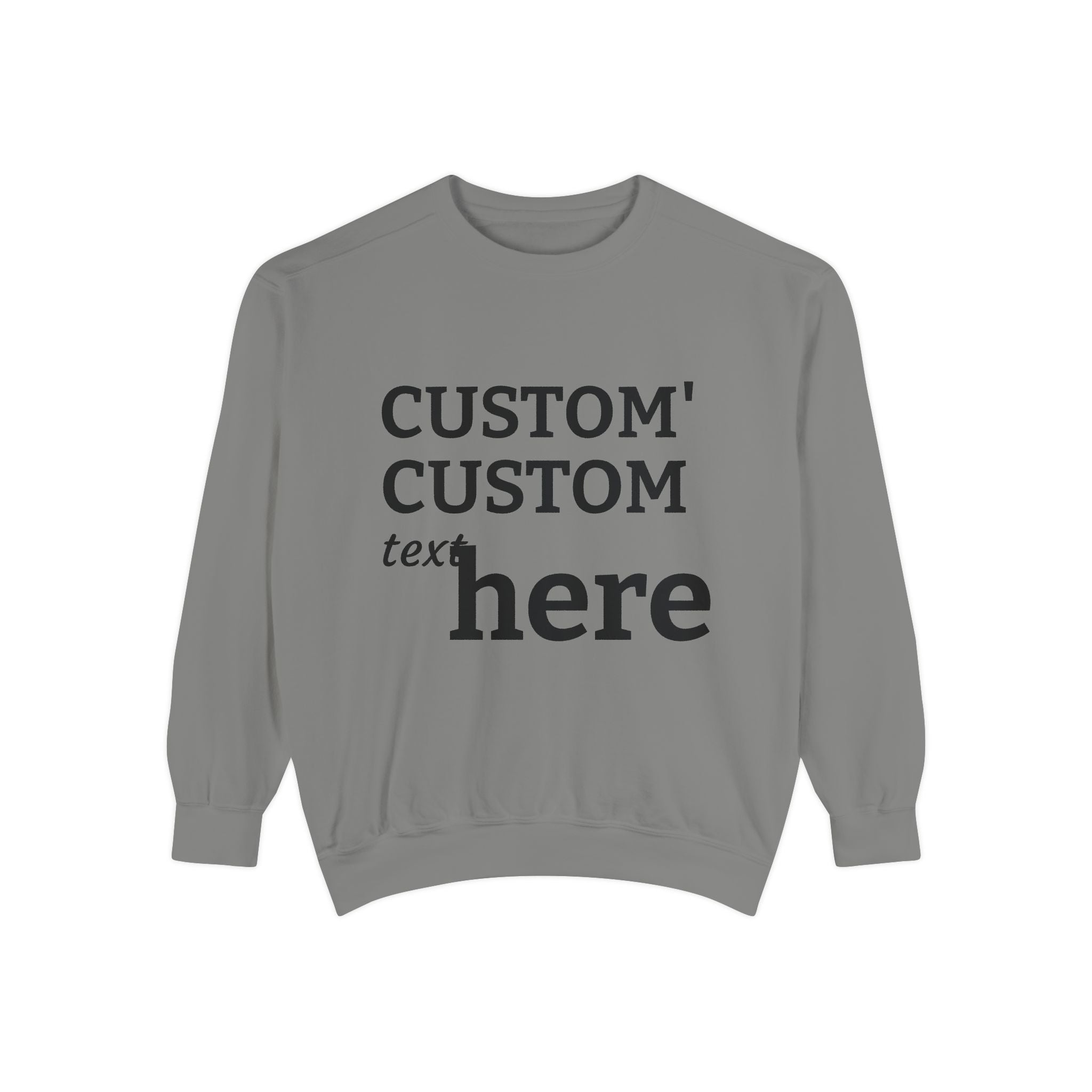 Custom Text Sweatshirt — Personalized Minimalist Crewneck