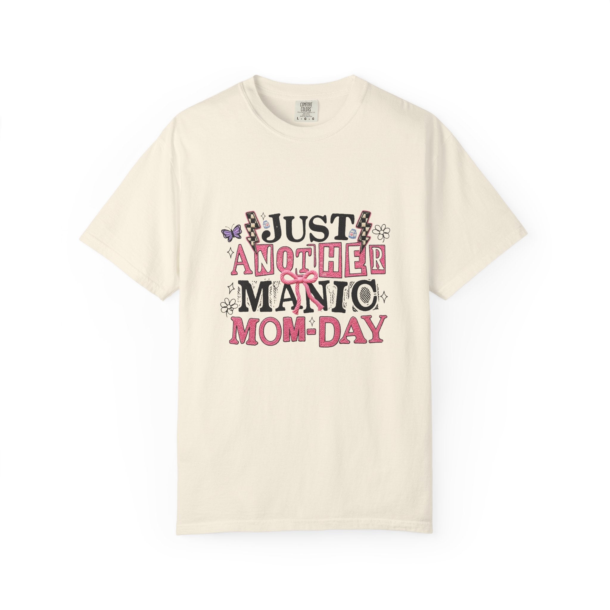 Just Another Manic Mom-Day T-Shirt — Funny Mother's Day Graphic Tee