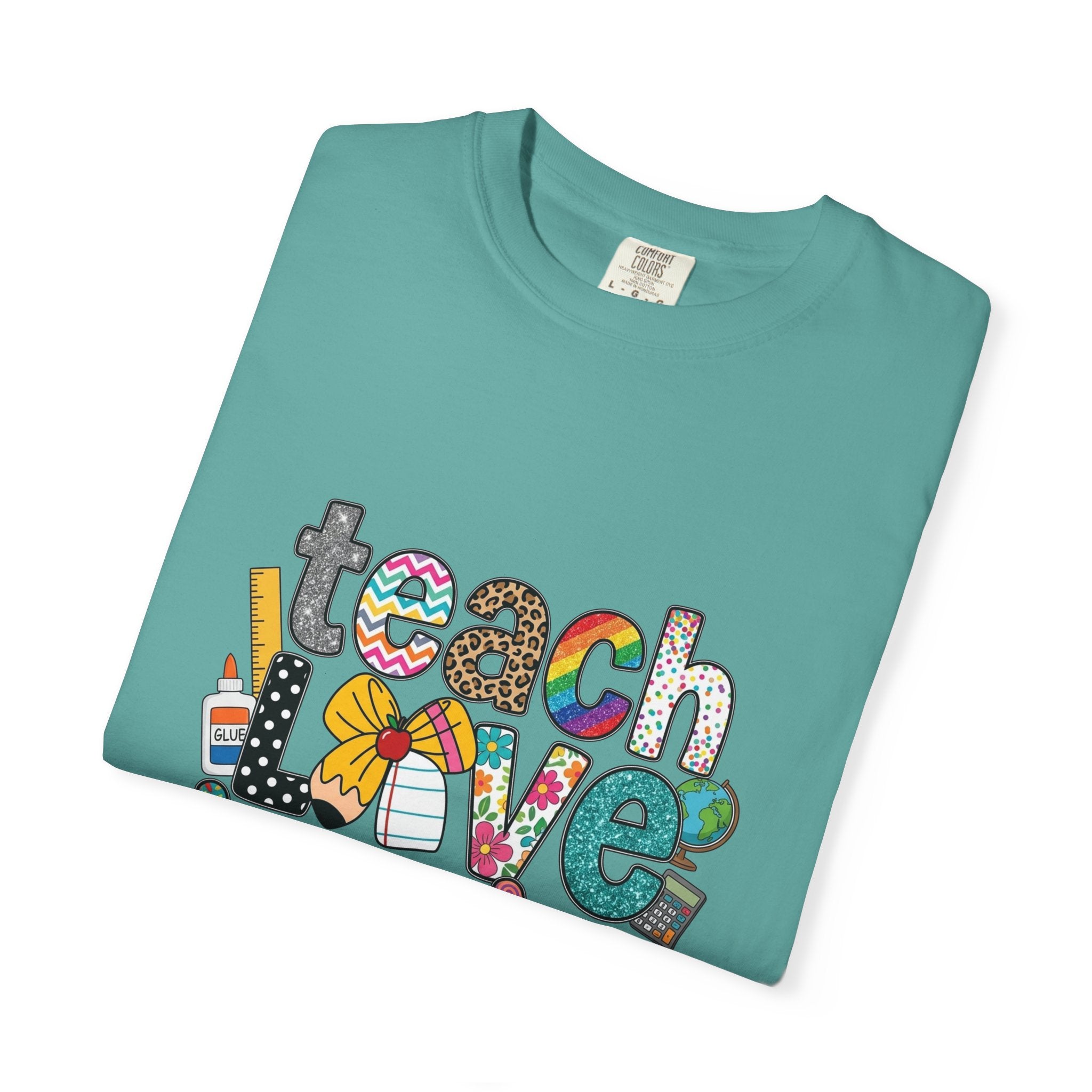 Teach Love Inspire T-Shirt — Colorful Teacher Appreciation Tee