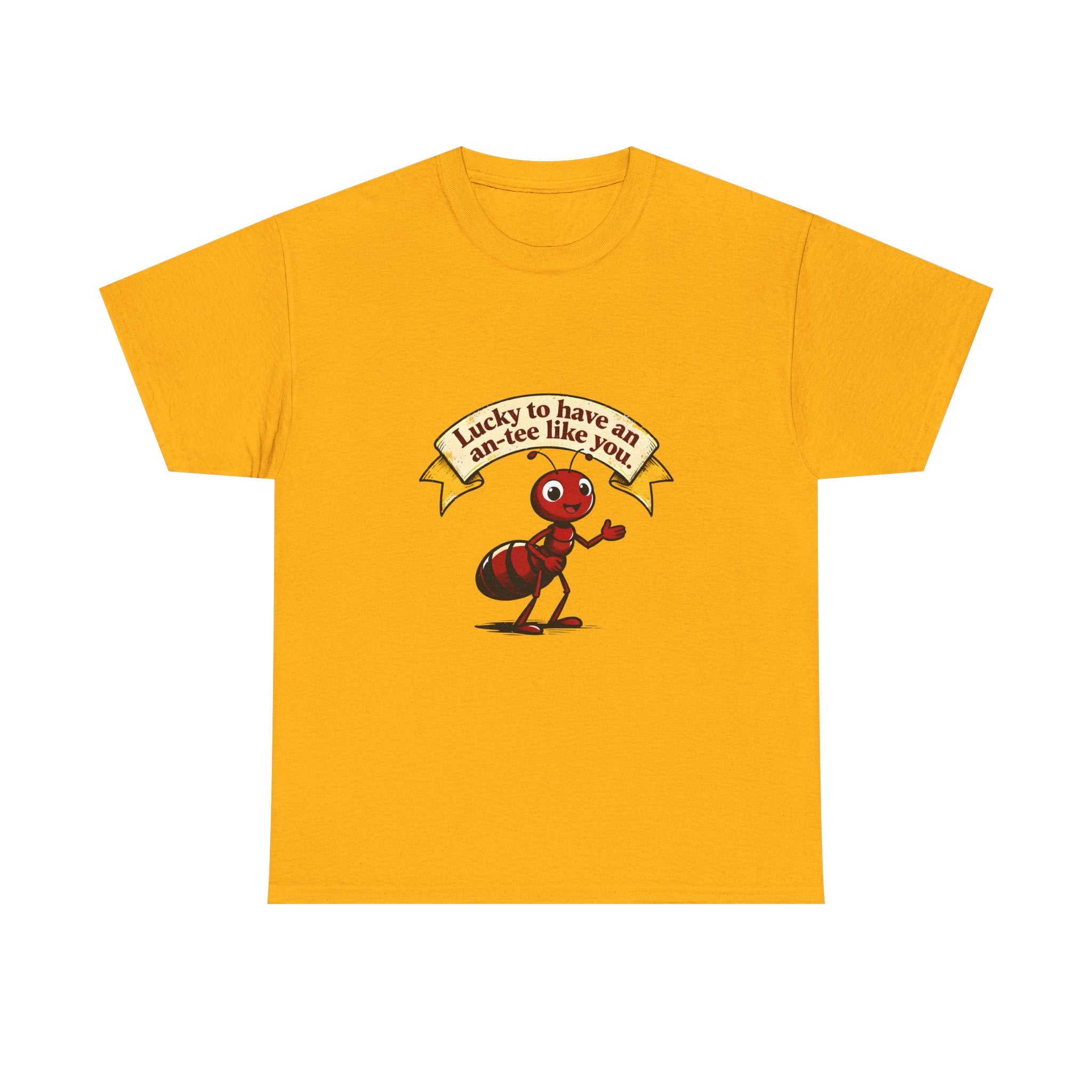 Ant-Like You Tee – "Lucky to Have an-tee Like You" Cute Ant Graphic T-Shirt