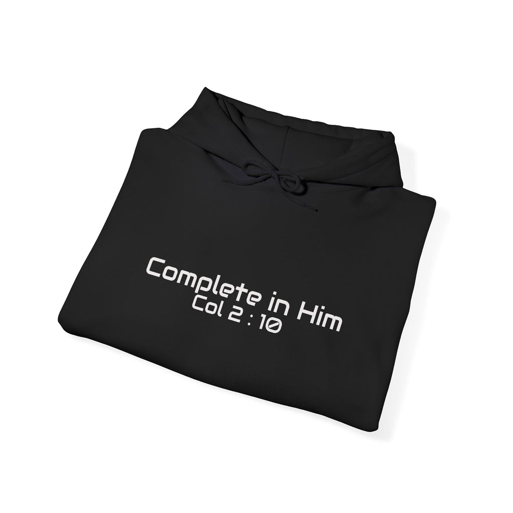 COMPLETE IN Him Hooded Sweatshirt