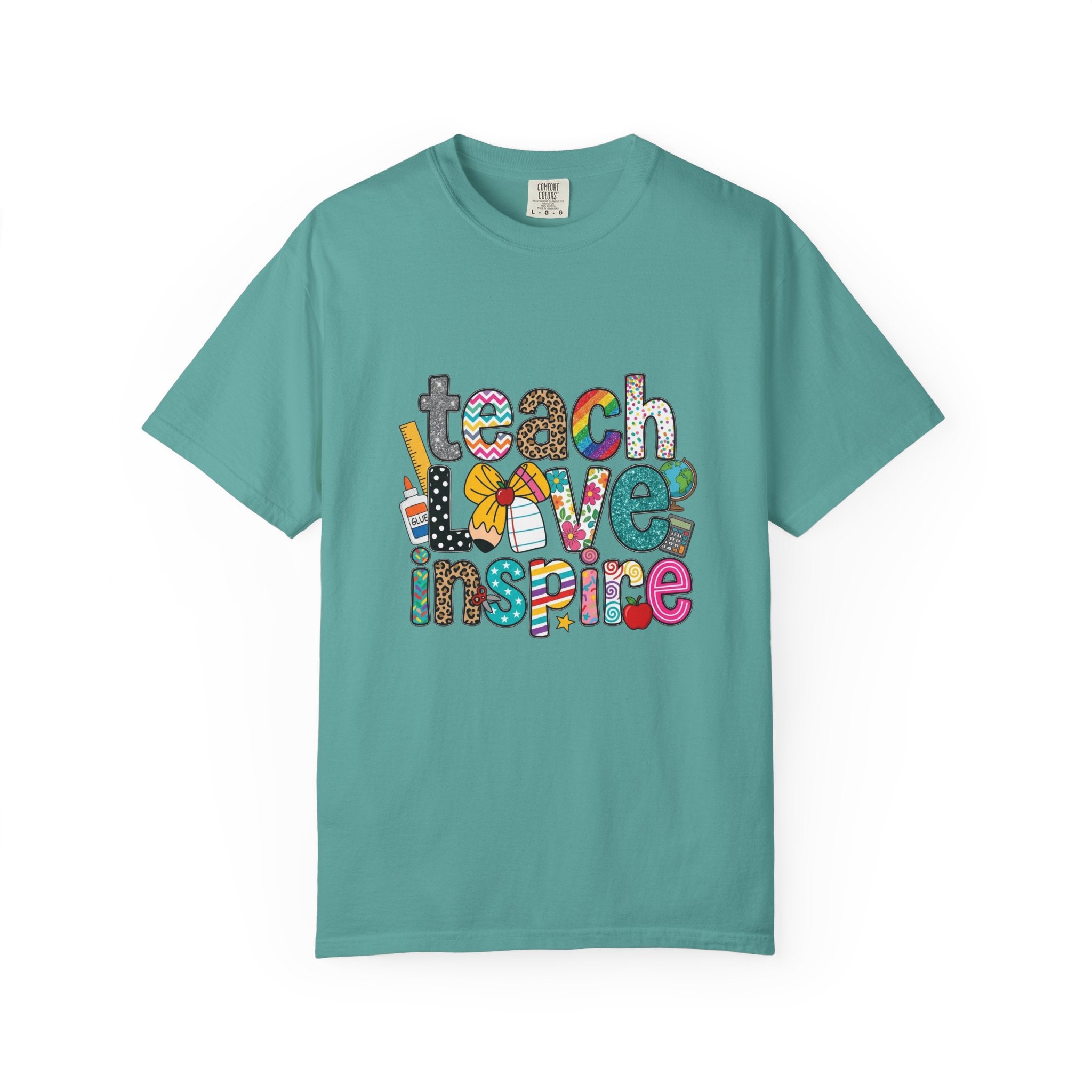 Teach Love Inspire T-Shirt — Colorful Teacher Appreciation Tee