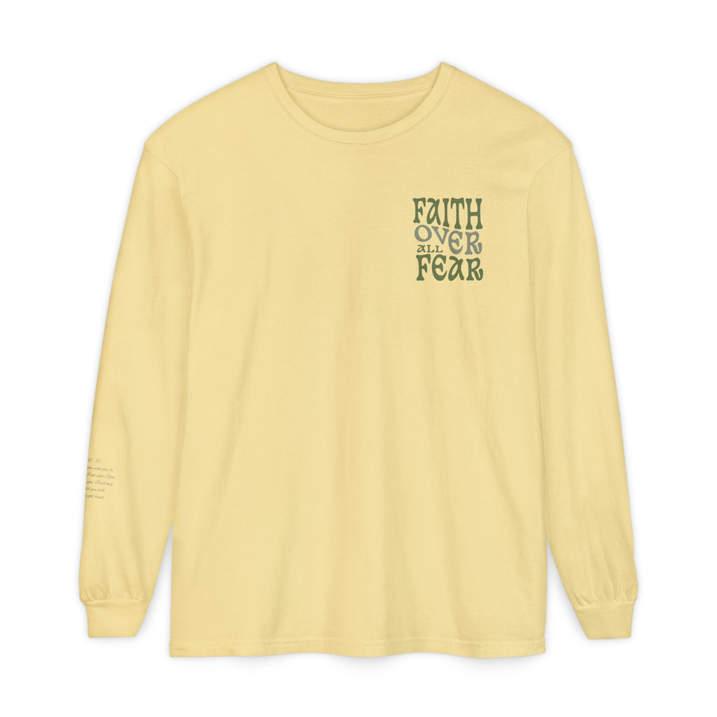 Faith Over All Fear Long Sleeve Tee — Inspirational Christian Graphic Shirt