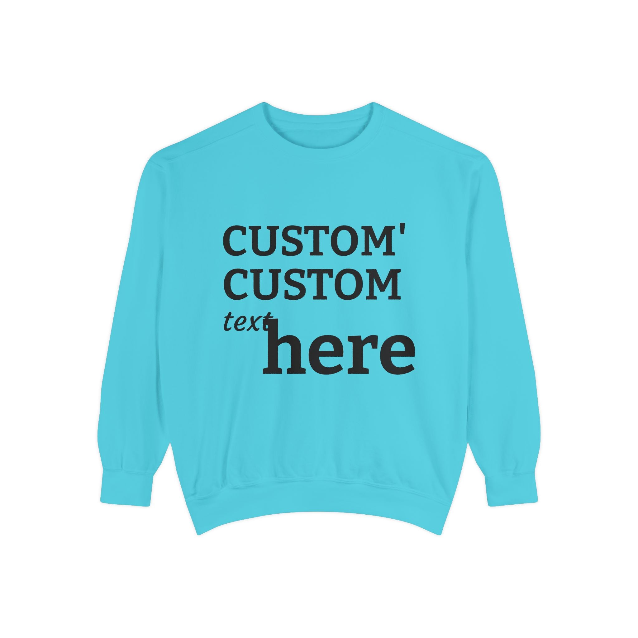 Custom Text Sweatshirt — Personalized Minimalist Crewneck