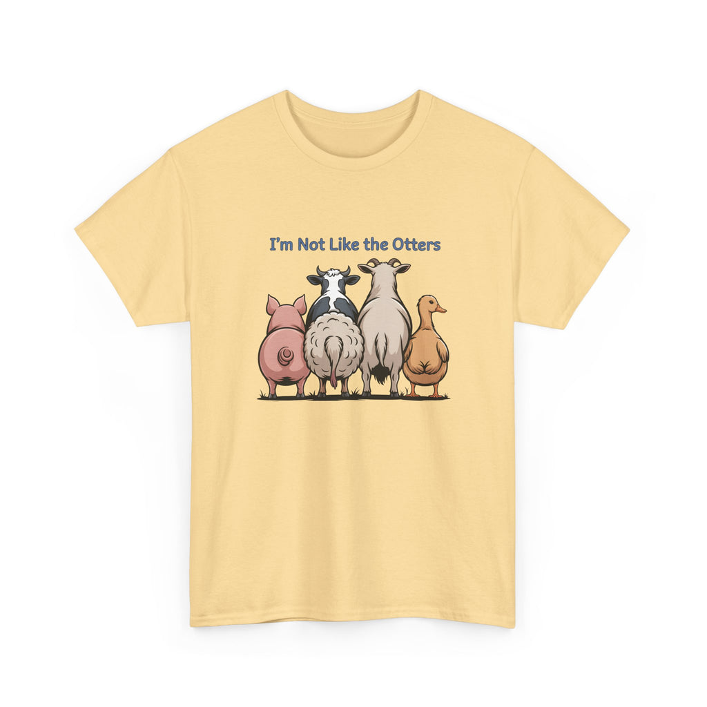 Funny Farm Animal Tee — "I'm Not Like the Otters" Graphic T-Shirt