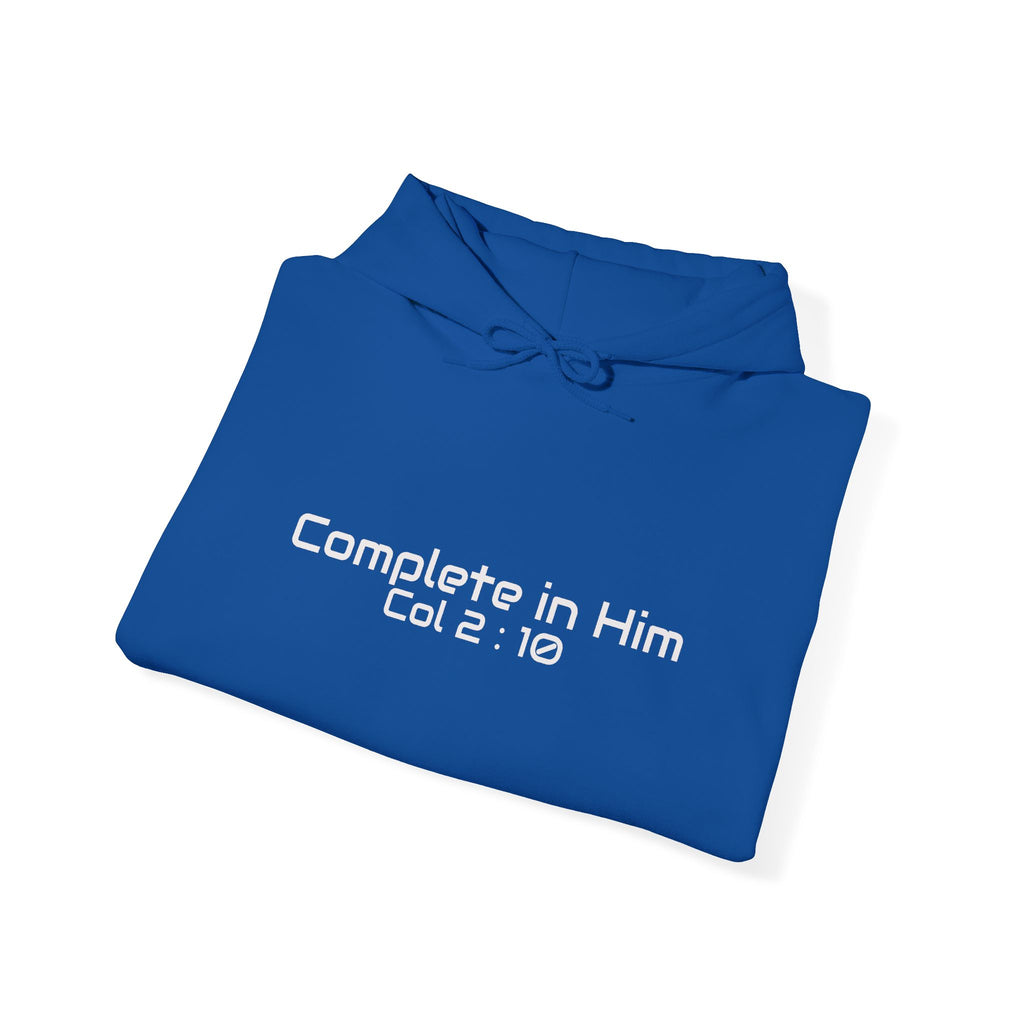 COMPLETE IN Him Hooded Sweatshirt