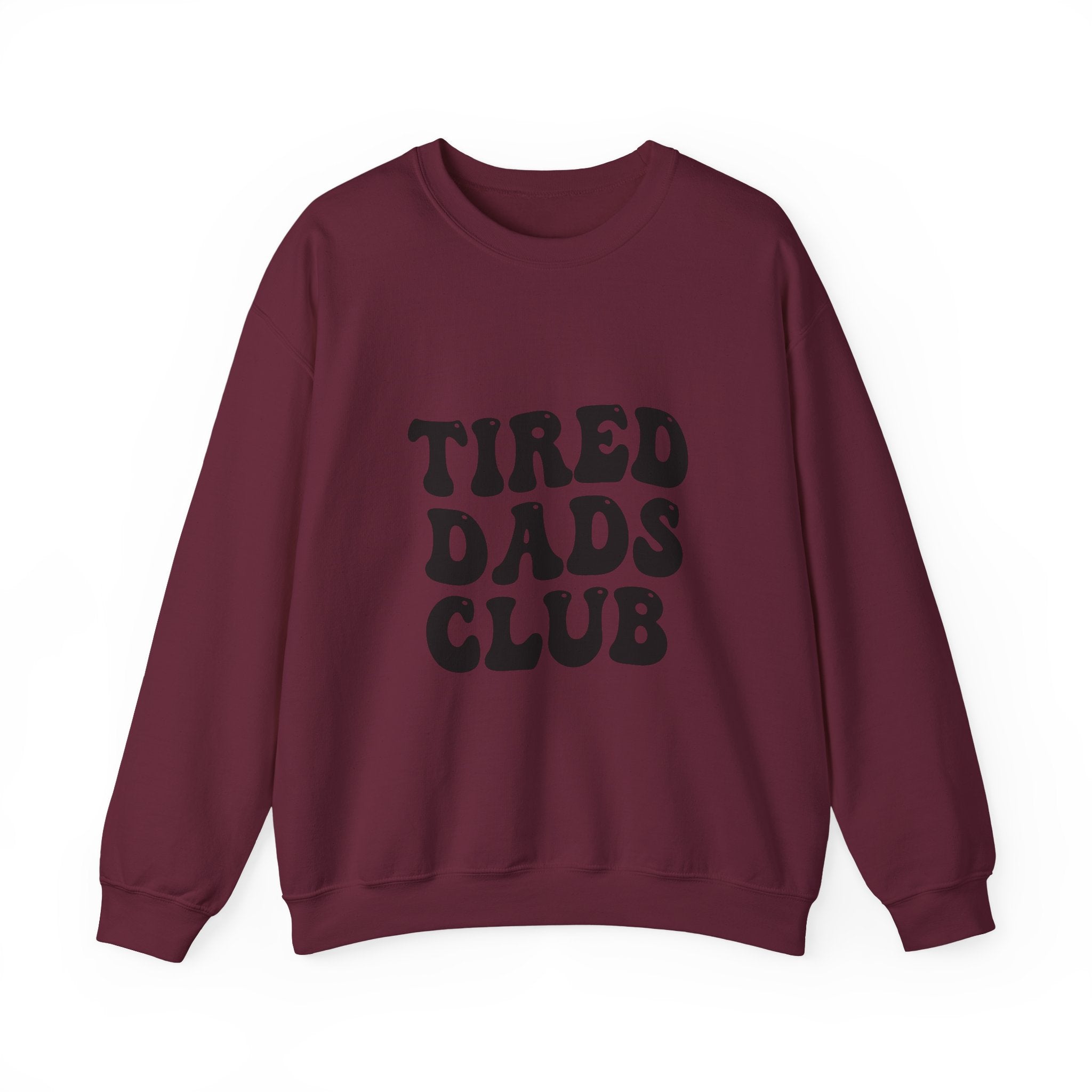 Tired Dads Club Sweatshirt | Funny Dad Shirt, Retro Bubble Letter Design