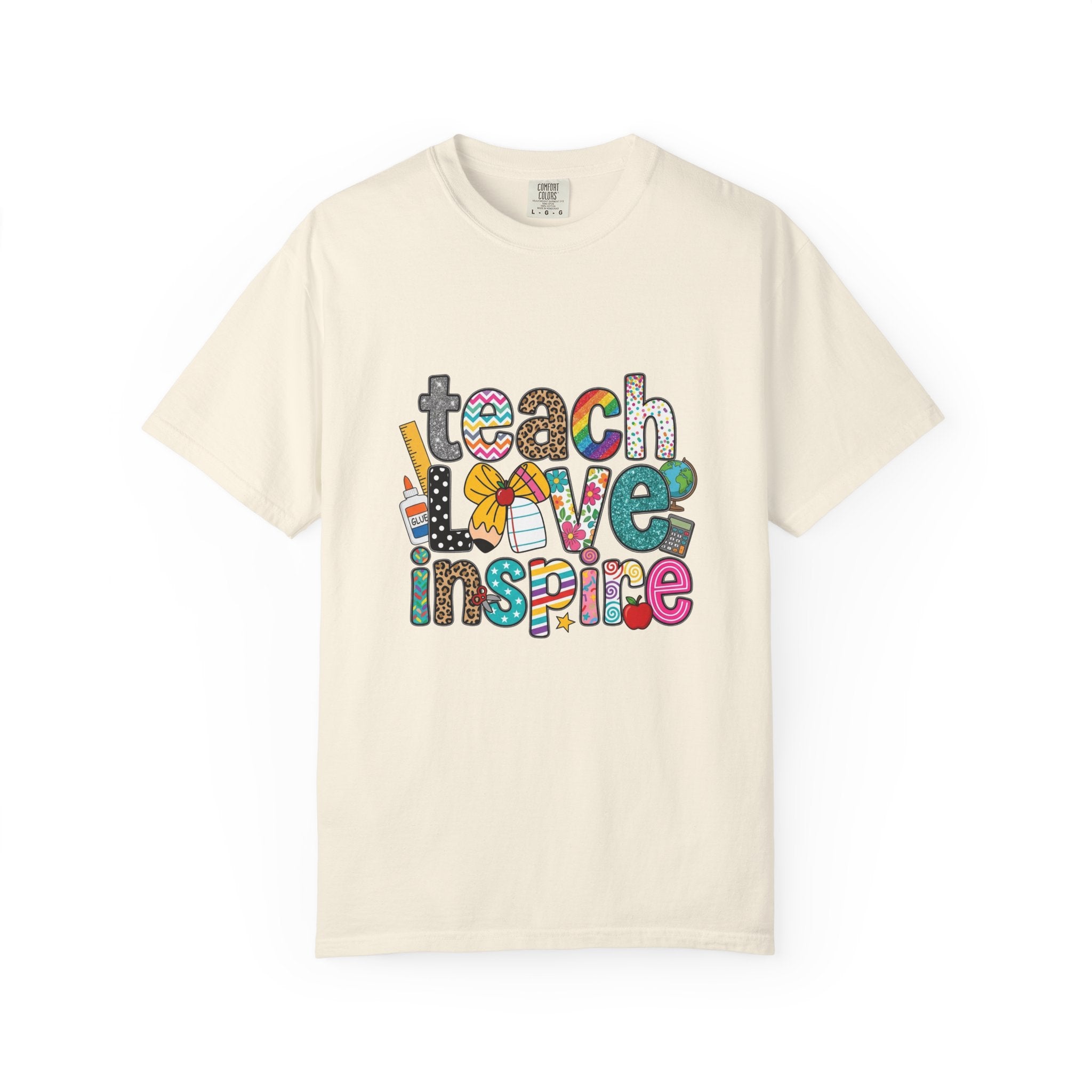 Teach Love Inspire T-Shirt — Colorful Teacher Appreciation Tee