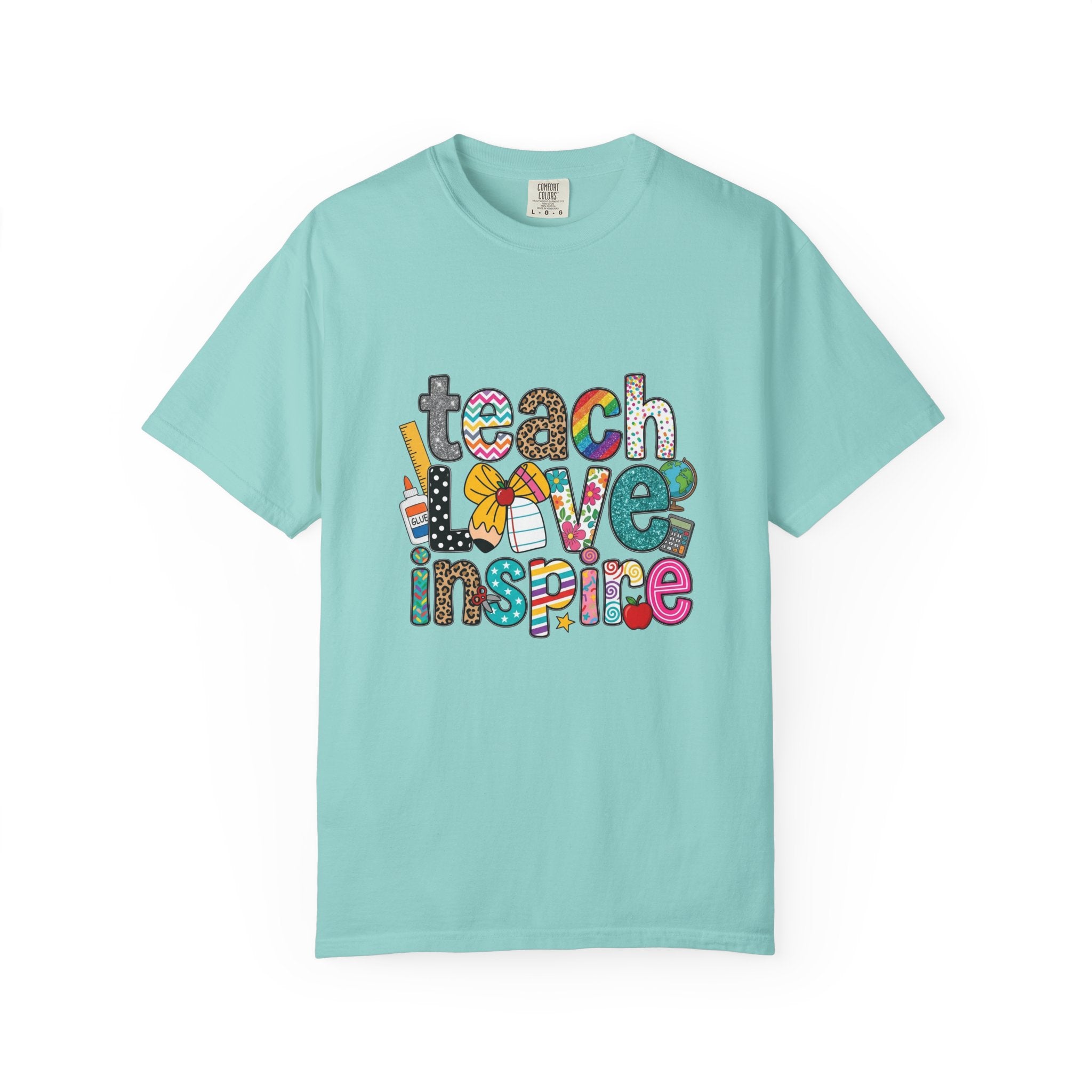 Teach Love Inspire T-Shirt — Colorful Teacher Appreciation Tee