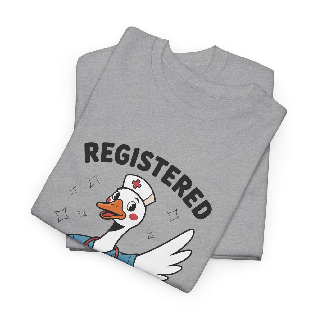 T-Shirt — "Registered Silly Goose" Cute Nurse Goose Graphic Tee