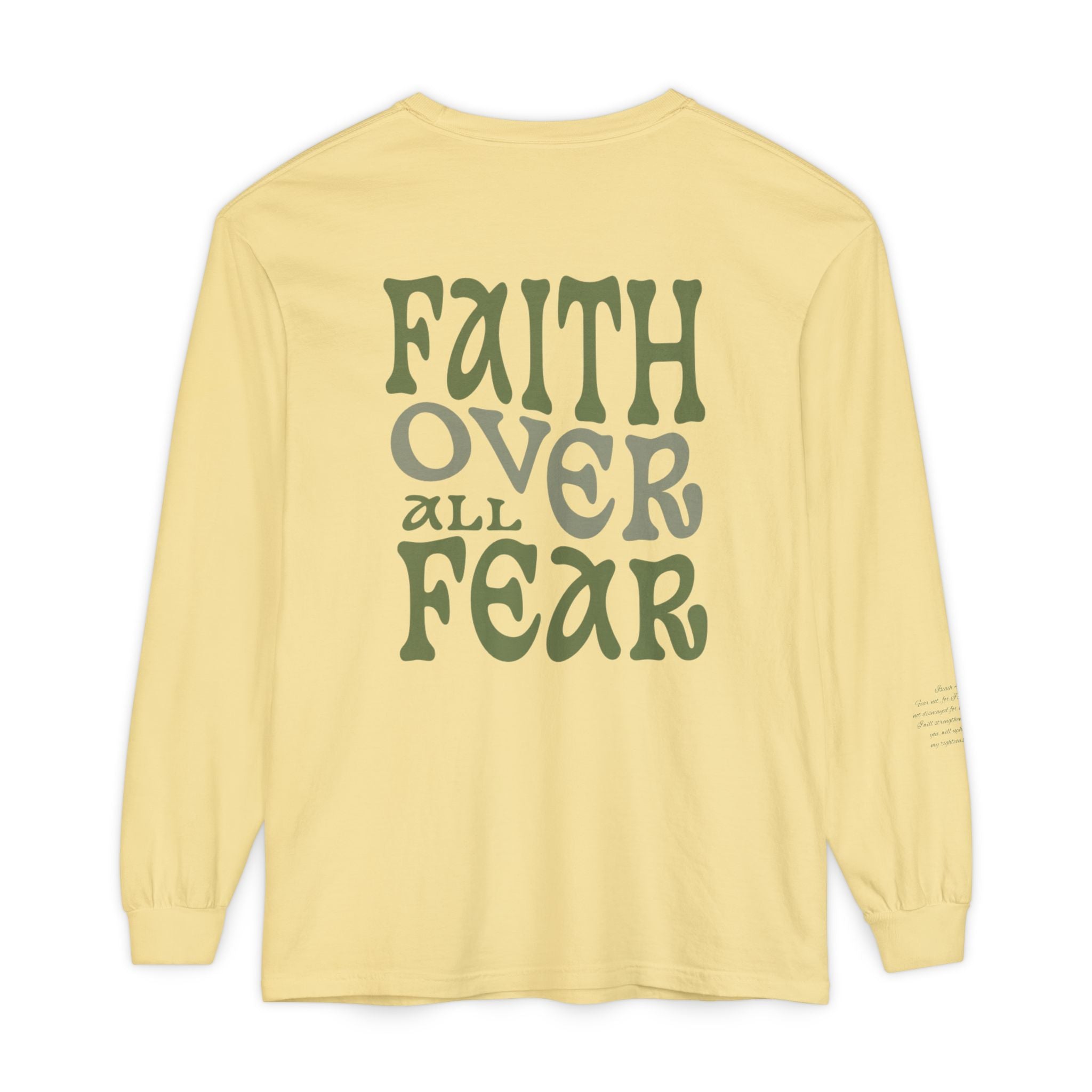 Faith Over All Fear Long Sleeve Tee — Inspirational Christian Graphic Shirt