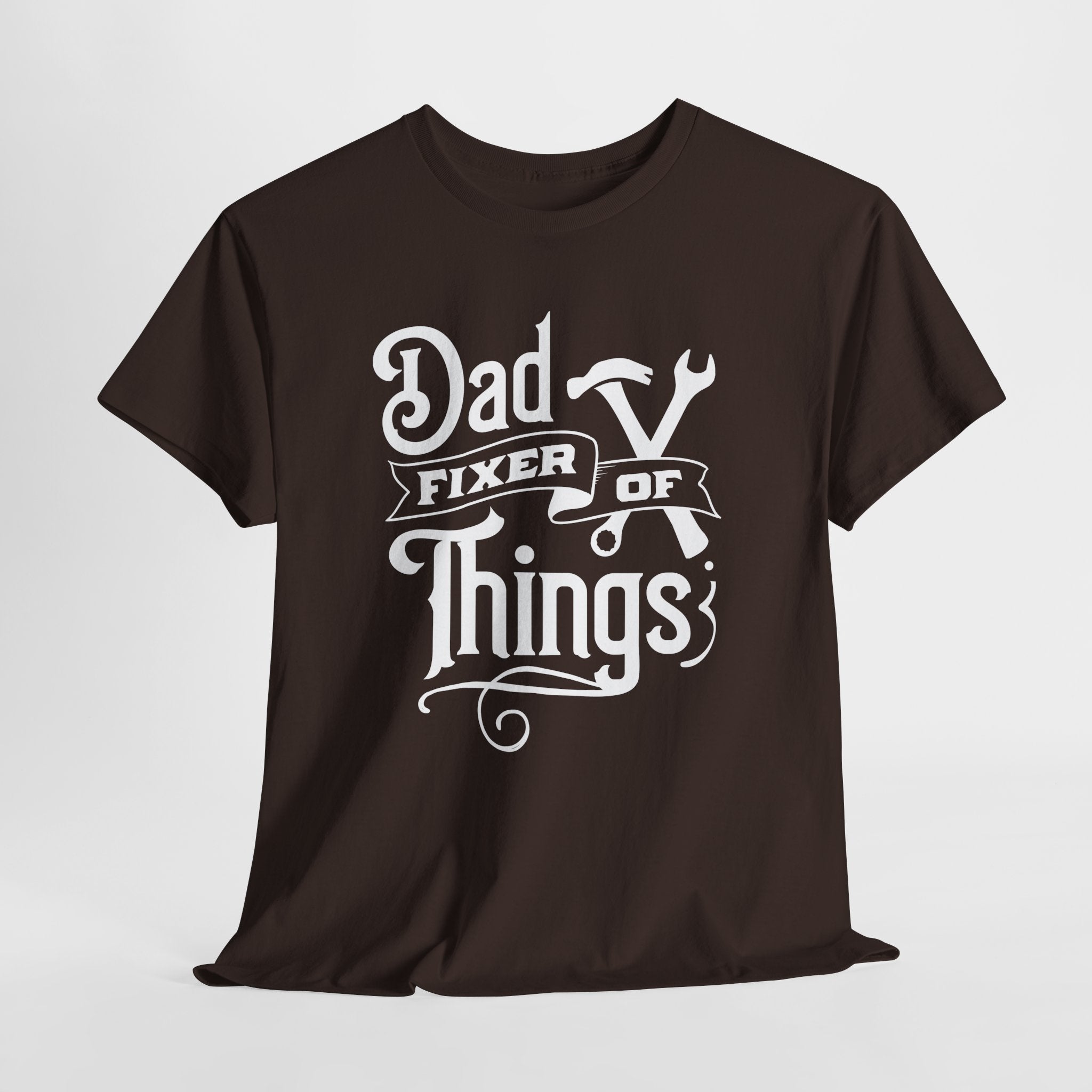 Dad - Fixer of Things T-Shirt, Father’s Day Gift Tee, Dad Appreciation Shirt