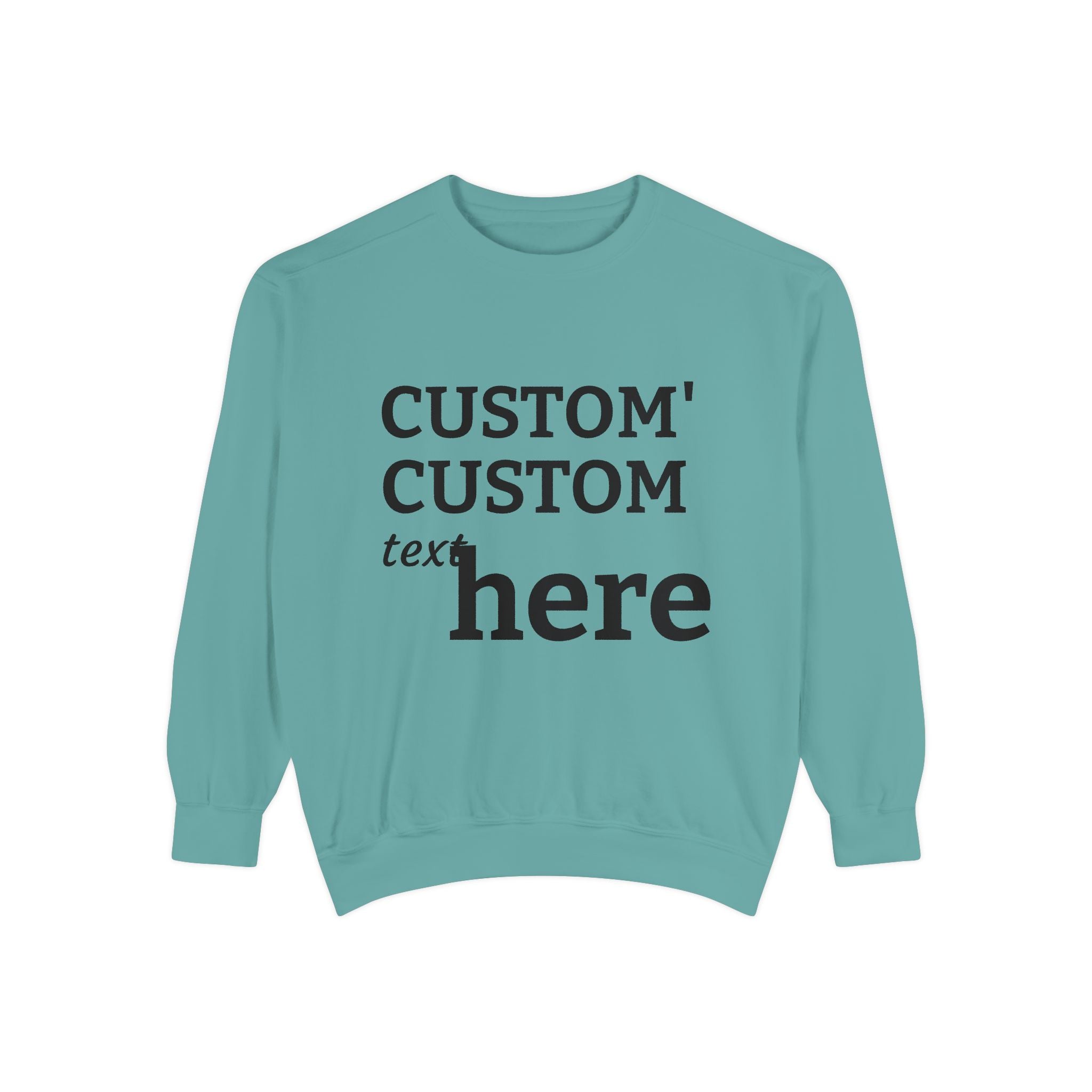 Custom Text Sweatshirt — Personalized Minimalist Crewneck