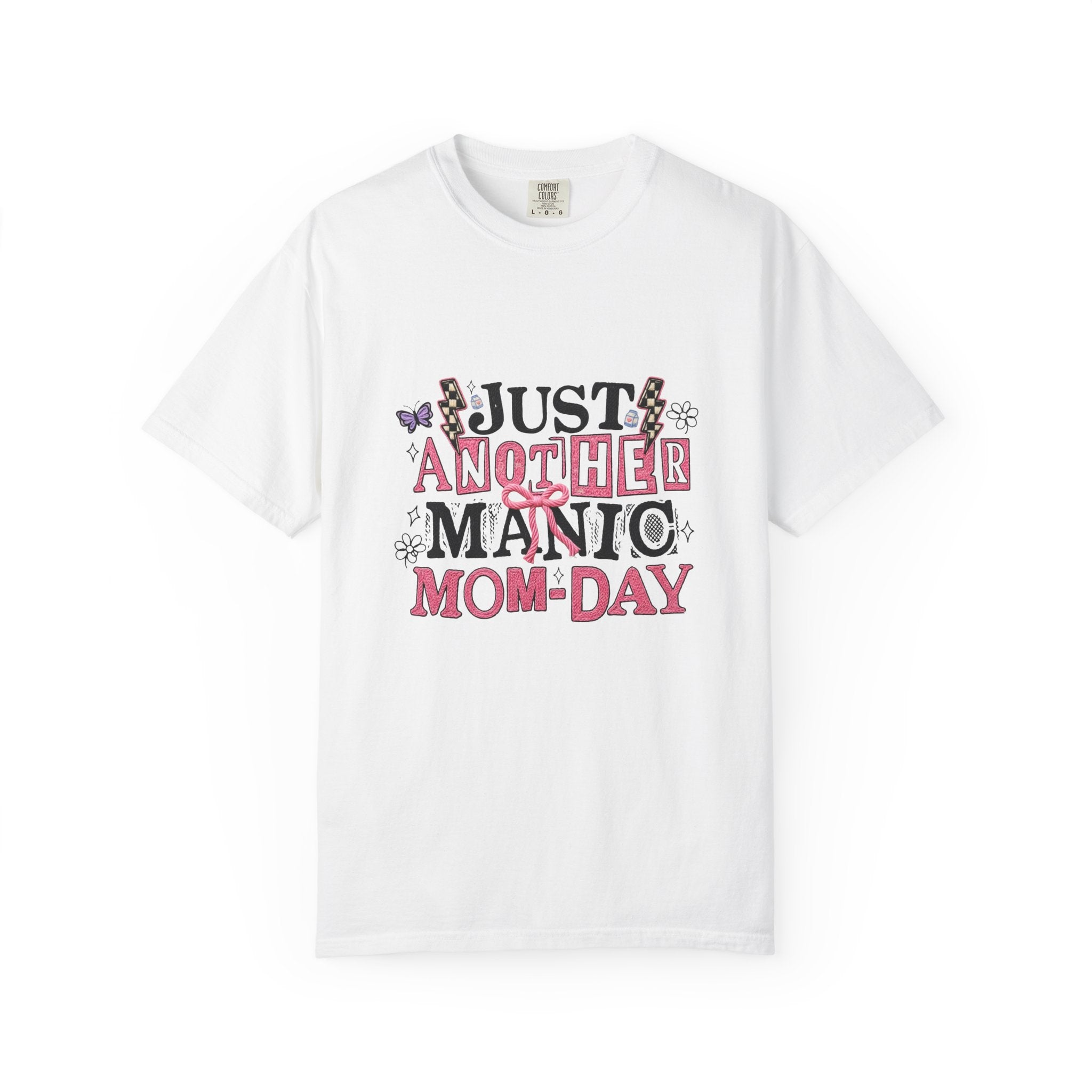 Just Another Manic Mom-Day T-Shirt — Funny Mother's Day Graphic Tee