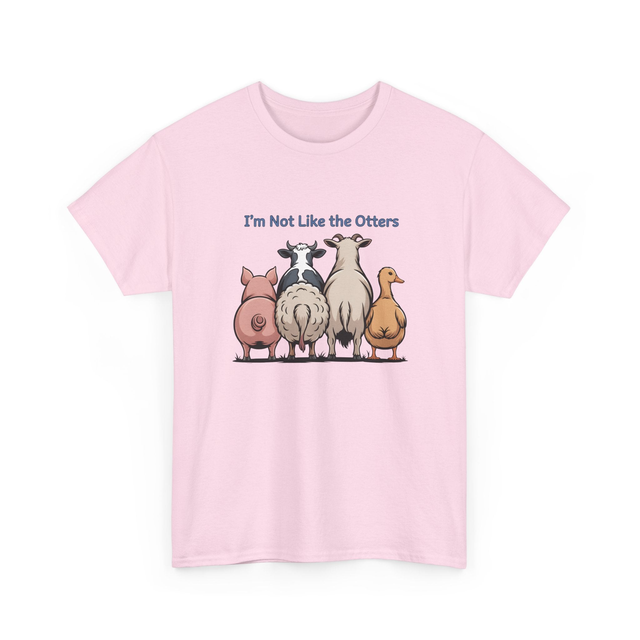 Funny Farm Animal Tee — "I'm Not Like the Otters" Graphic T-Shirt