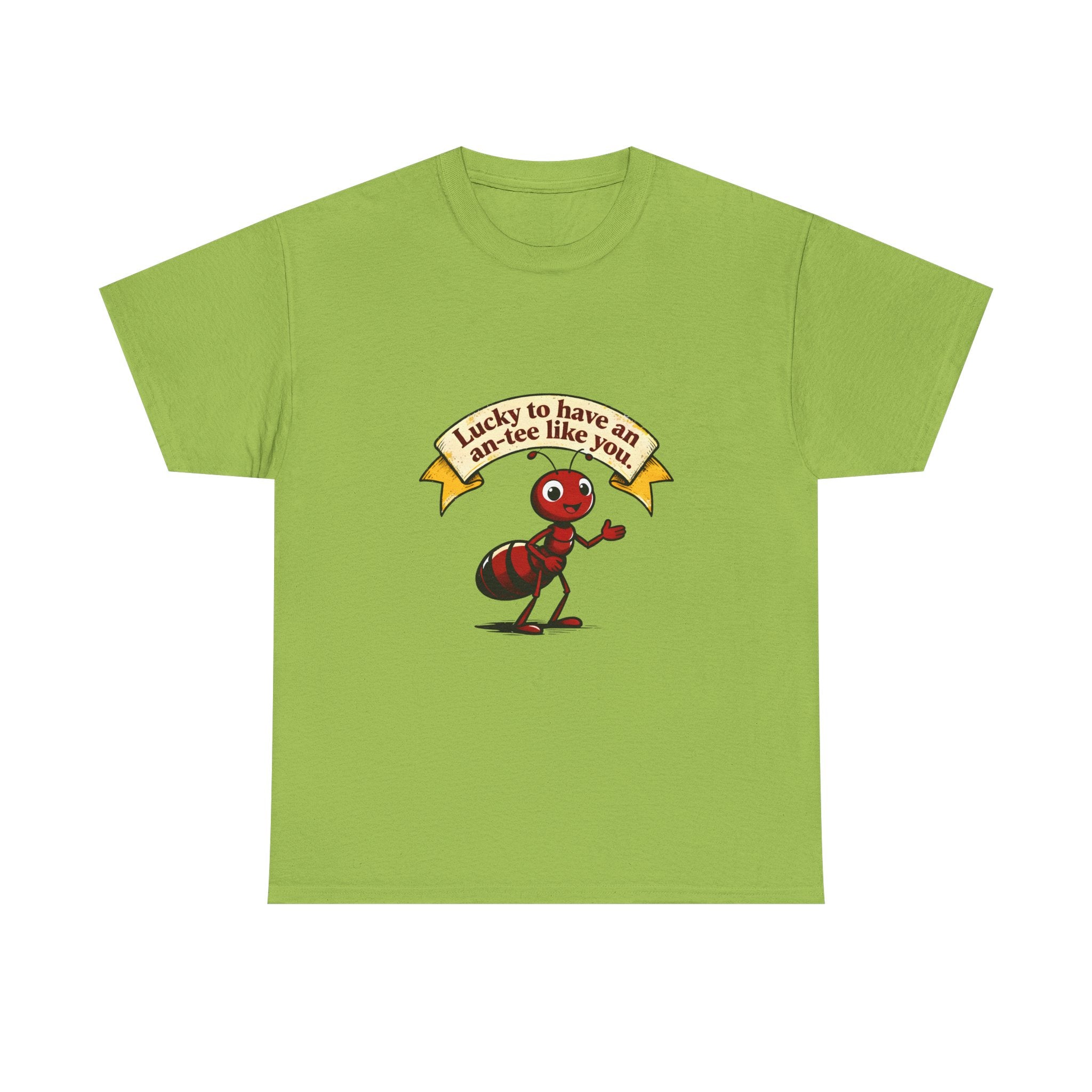 Ant-Like You Tee – "Lucky to Have an-tee Like You" Cute Ant Graphic T-Shirt