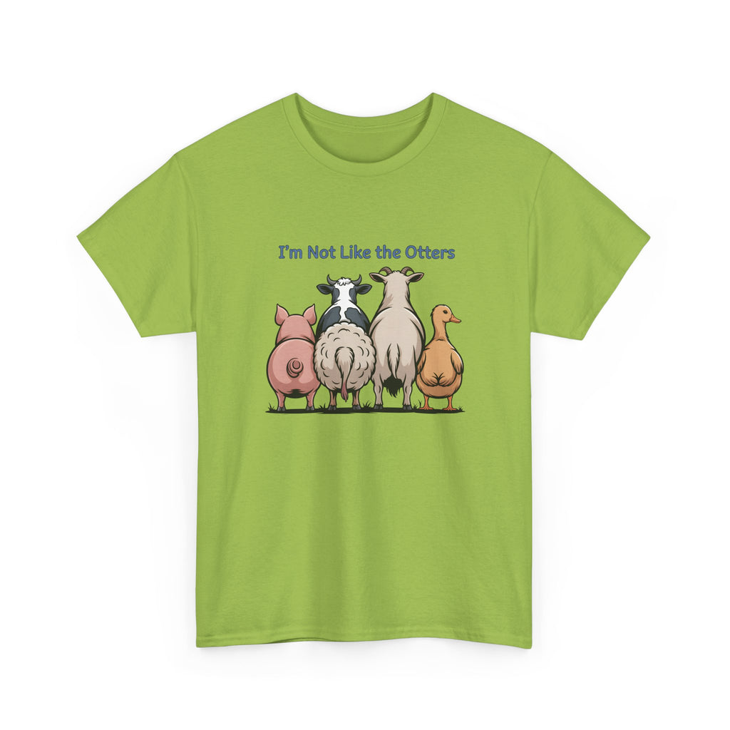 Funny Farm Animal Tee — "I'm Not Like the Otters" Graphic T-Shirt