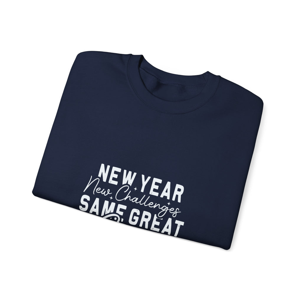 New Year New Challenges Same God Crewneck Sweatshirt