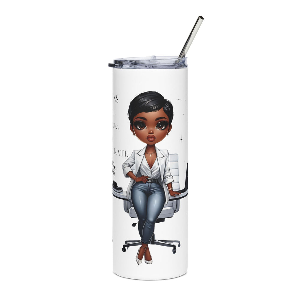 Queens Don't Compete, We Collaborate' Office Boss Babe Design —  20oz Stainless Tumbler