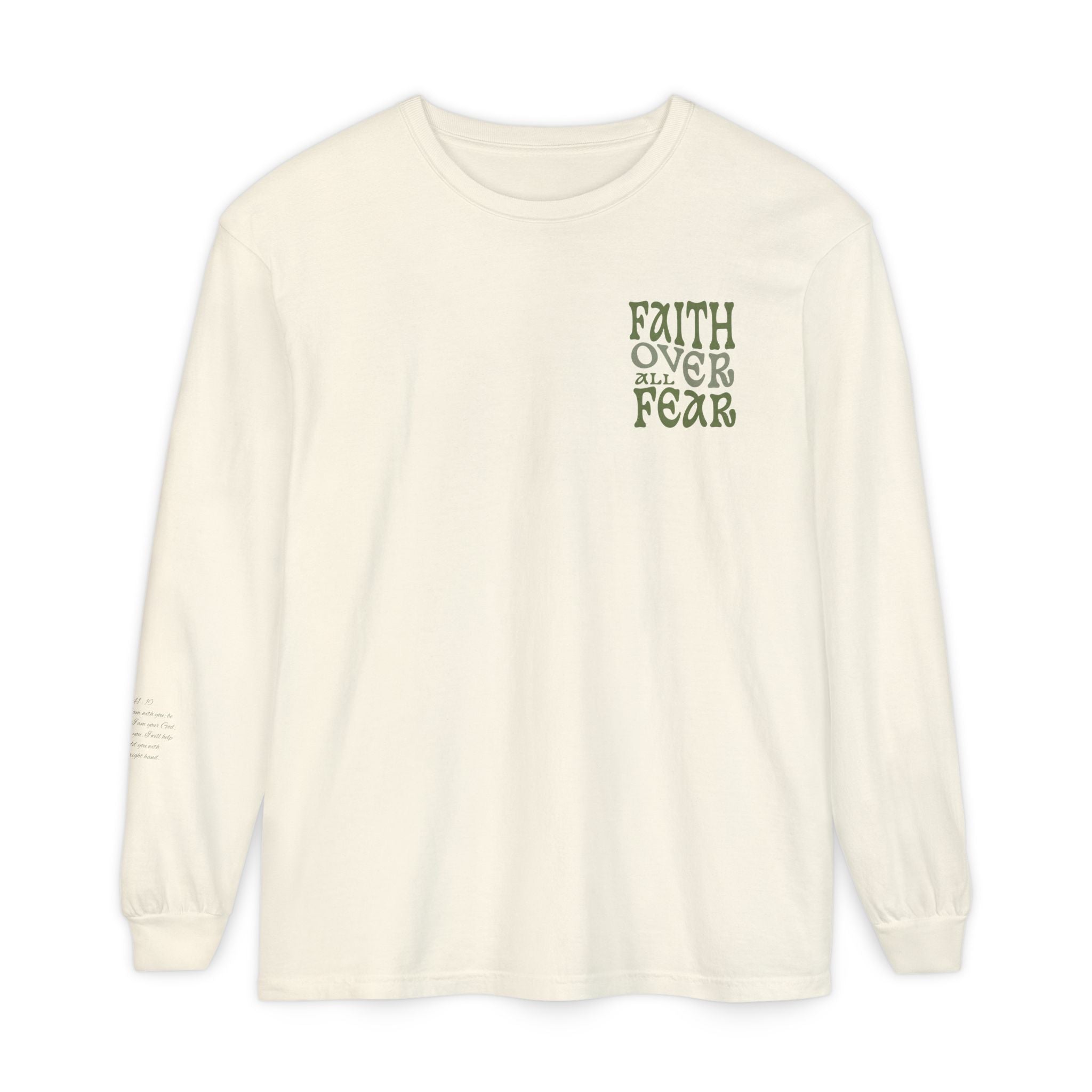 Faith Over All Fear Long Sleeve Tee — Inspirational Christian Graphic Shirt