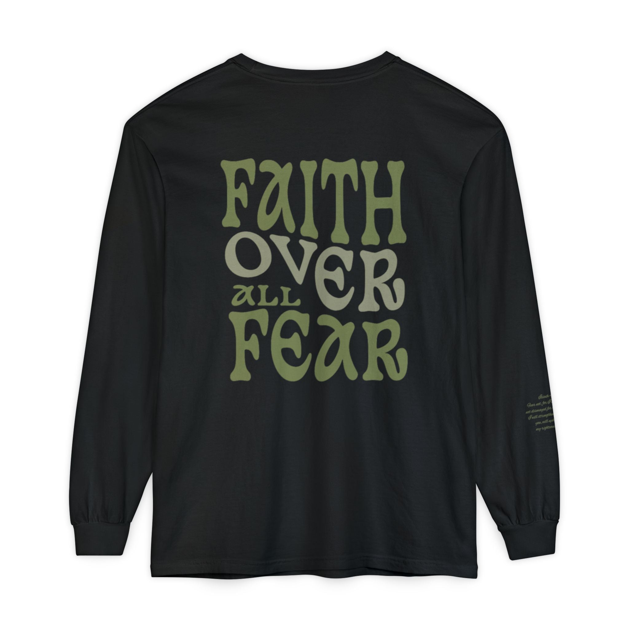 Faith Over All Fear Long Sleeve Tee — Inspirational Christian Graphic Shirt