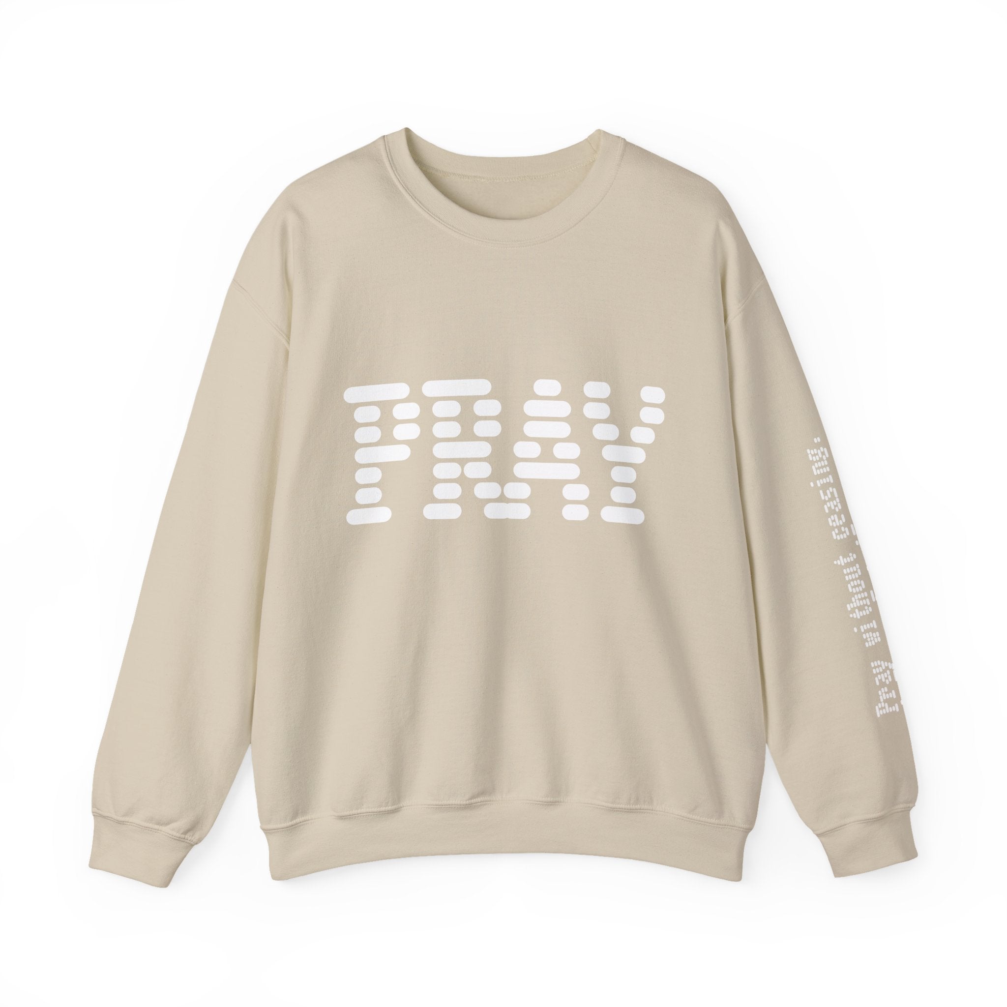 Pray Crewneck Sweatshirt — Prayer Graphic Crewneck