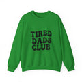 Tired Dads Club Sweatshirt | Funny Dad Shirt, Retro Bubble Letter Design