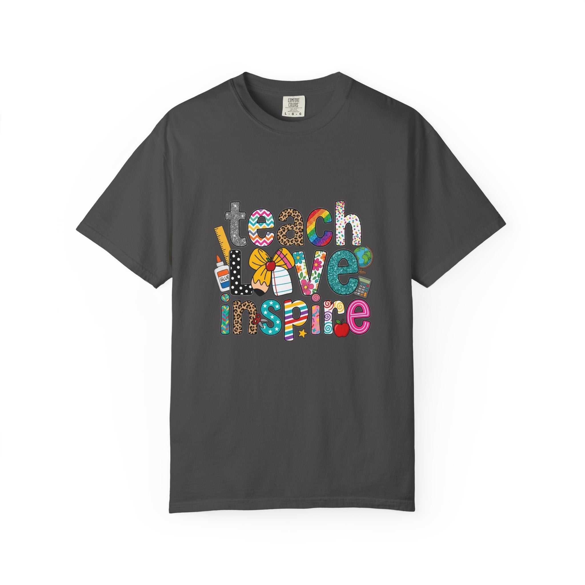 Teach Love Inspire T-Shirt — Colorful Teacher Appreciation Tee