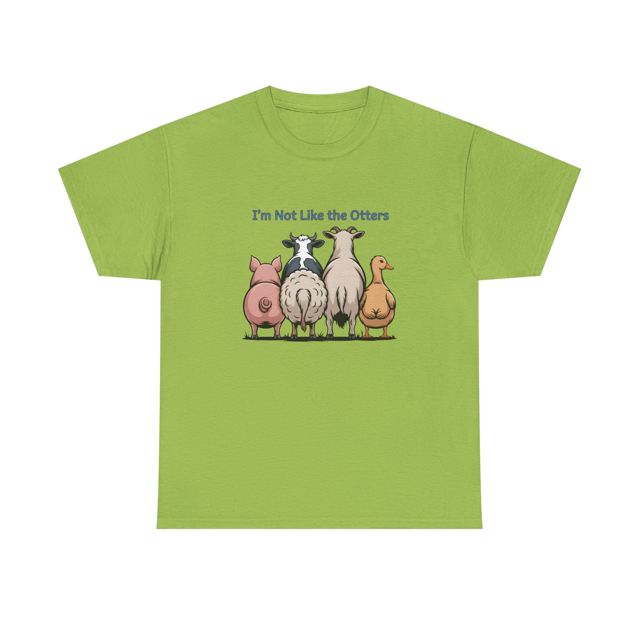 Funny Farm Animal Tee — "I'm Not Like the Otters" Graphic T-Shirt