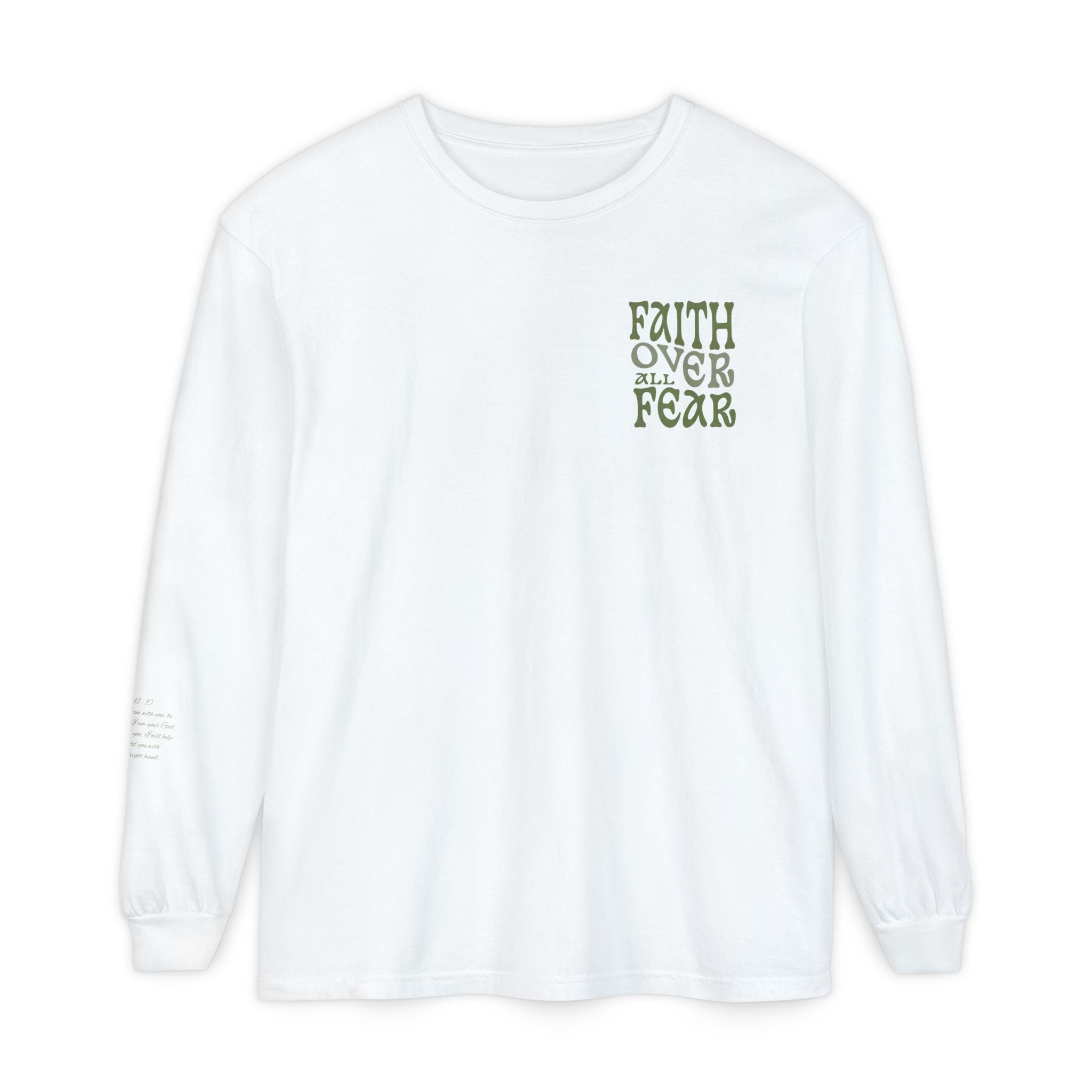 Faith Over All Fear Long Sleeve Tee — Inspirational Christian Graphic Shirt