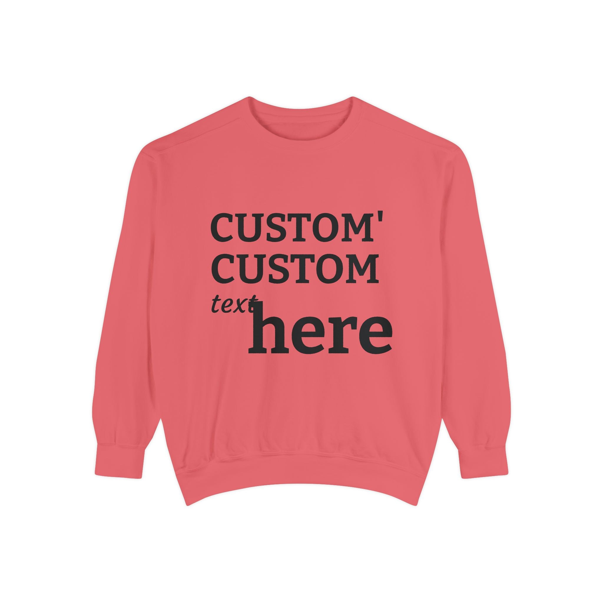 Custom Text Sweatshirt — Personalized Minimalist Crewneck