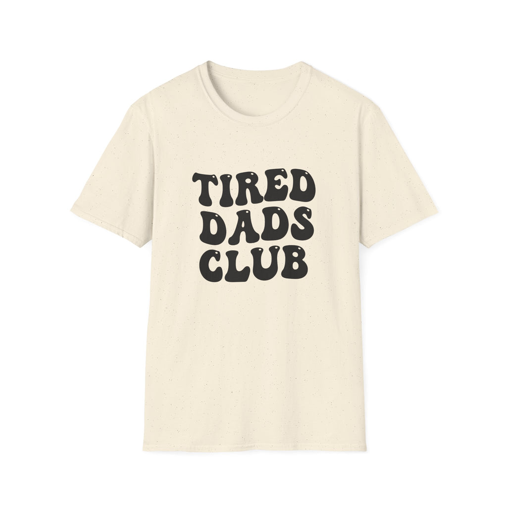 Tired Dads Club T-Shirt — Funny Retro Dad Tee for New & Sleep-Deprived Fathers