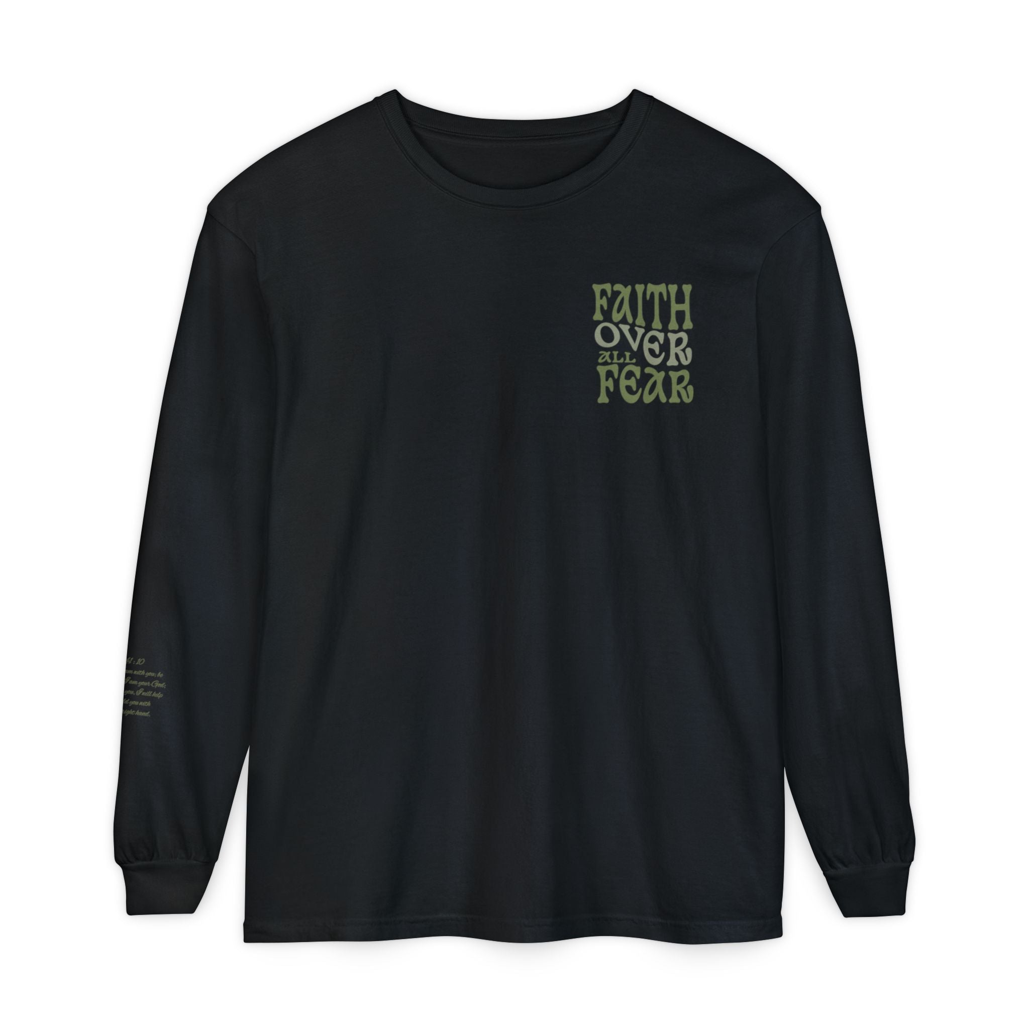Faith Over All Fear Long Sleeve Tee — Inspirational Christian Graphic Shirt