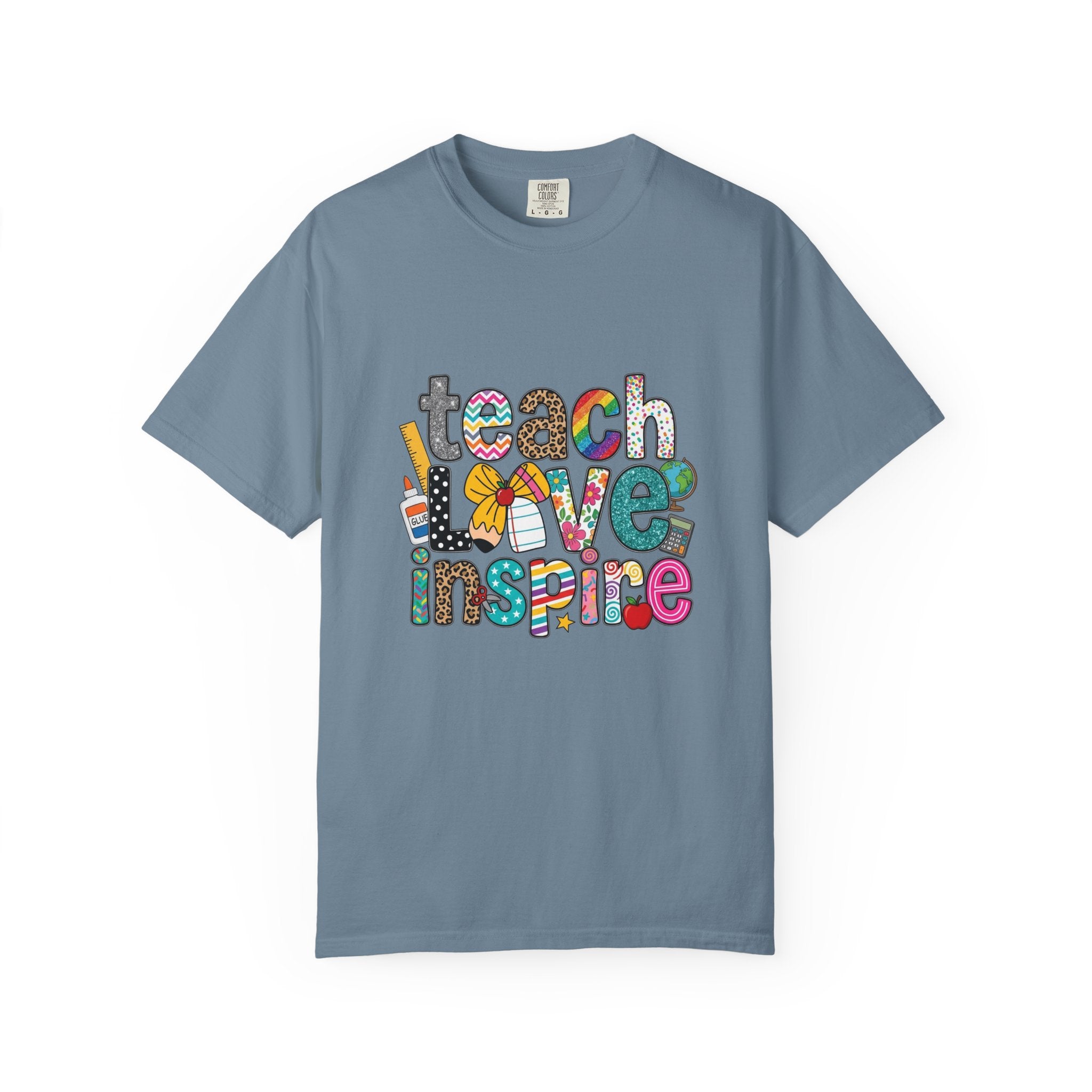 Teach Love Inspire T-Shirt — Colorful Teacher Appreciation Tee