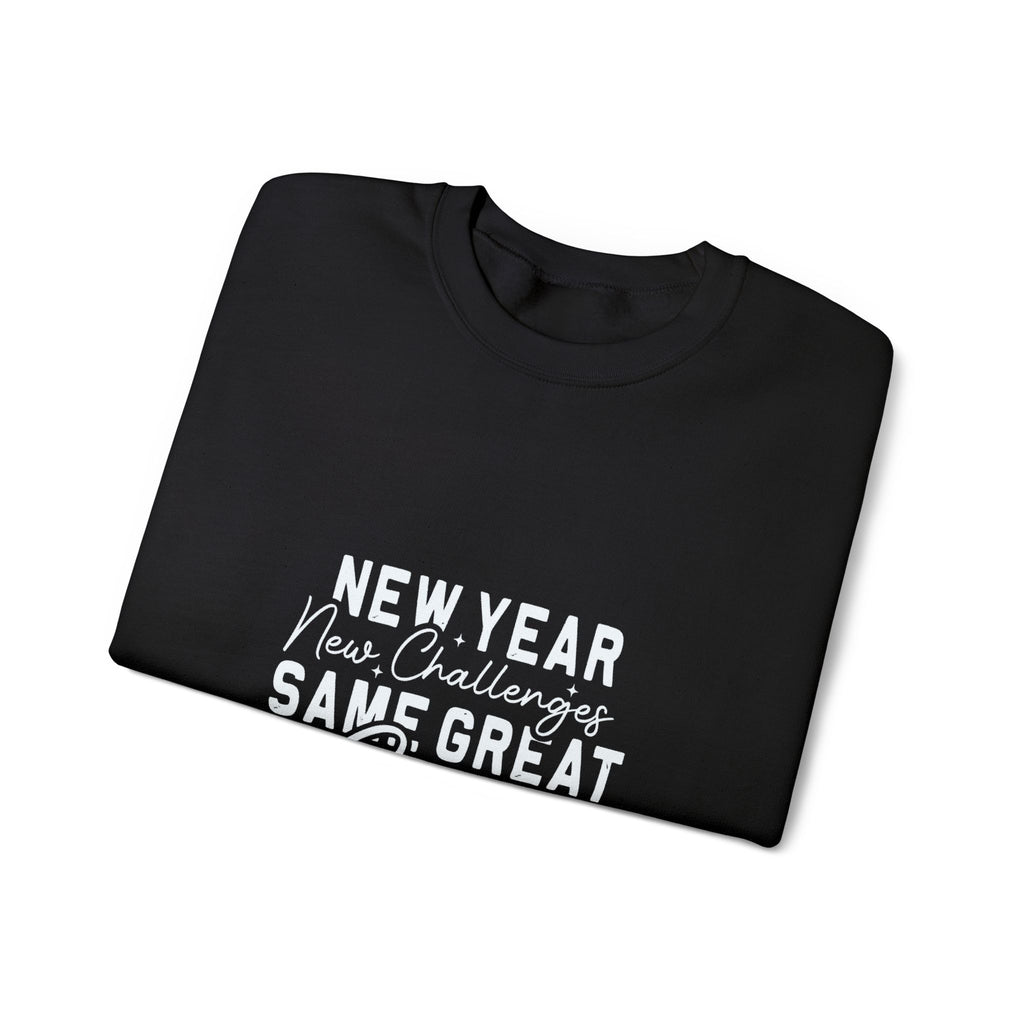 New Year New Challenges Same God Crewneck Sweatshirt