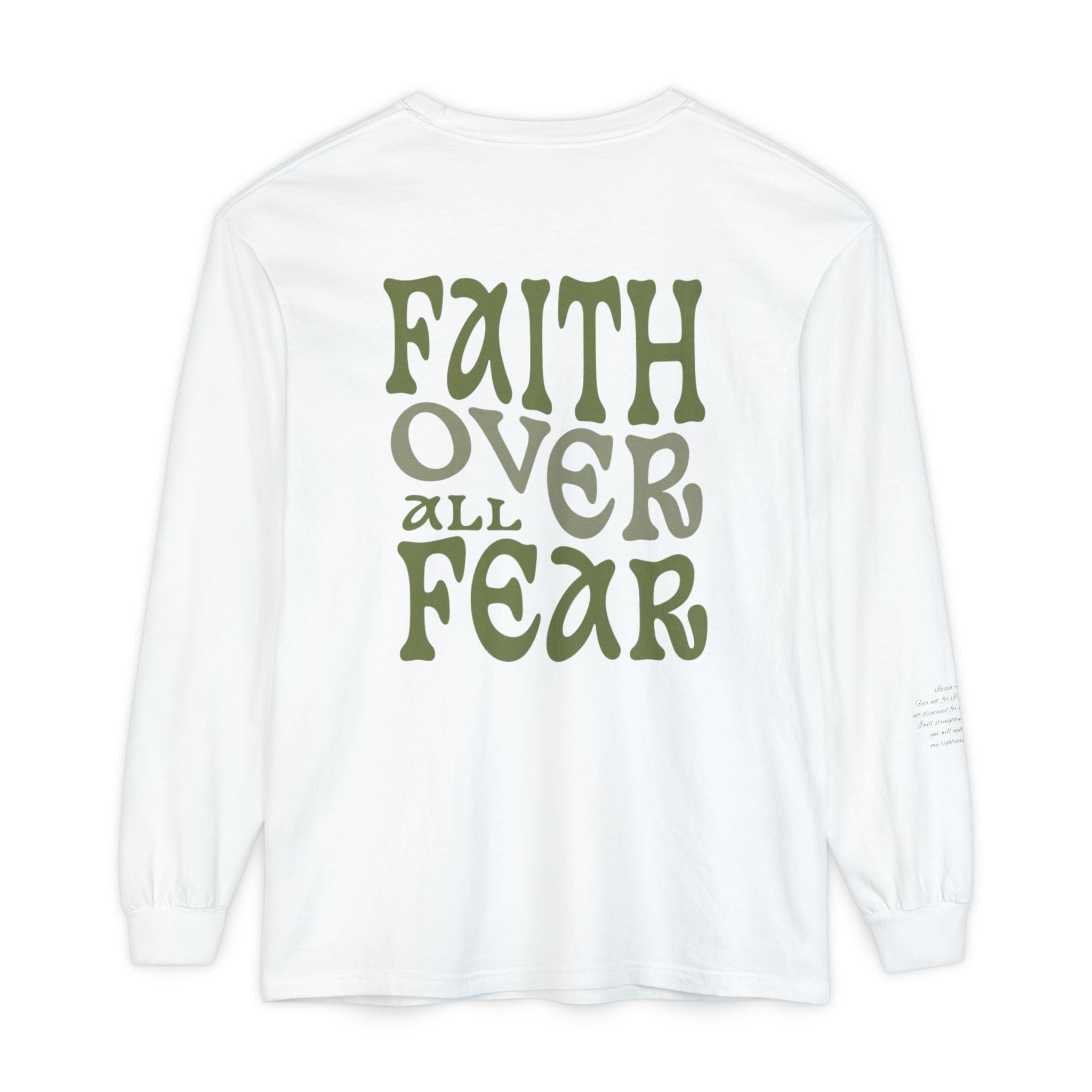 Faith Over All Fear Long Sleeve Tee — Inspirational Christian Graphic Shirt