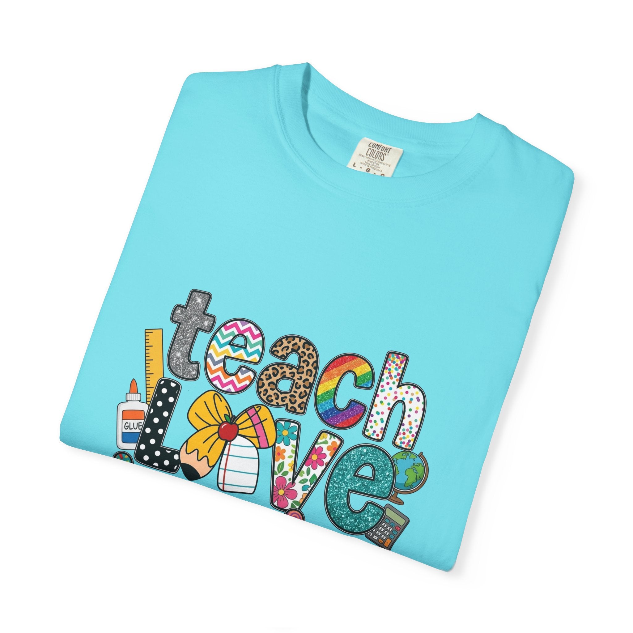 Teach Love Inspire T-Shirt — Colorful Teacher Appreciation Tee